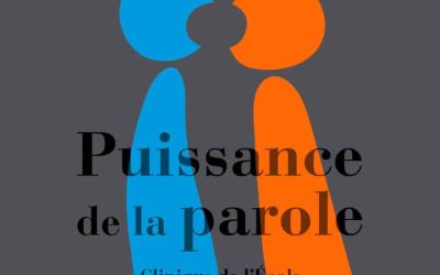 Question d’Ecole : Puissance de la parole…