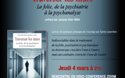 Traverser les murs. La folie de la psychiatrie à la psychanalyse : rencontre avec Francesca Biagi-Chai